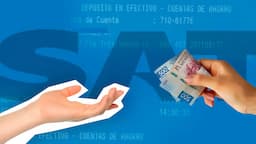 SAT controlará depósitos mayores a 15 mil pesos