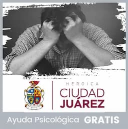 Ofrecen apoyo psicológico gratuito en Juárez