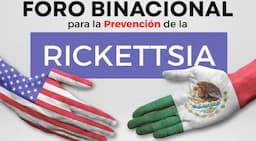 Invitan a Foro binacional contra la rickettsia