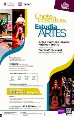 IPACULT invita a cursar carreras técnico-profesionales en artes en el CMA en Juárez