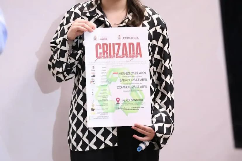Invitan a Cruzada por el Reciclaje del 24 al 26 de abril en Juárez